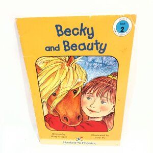 Becky And Beauty Childrens Book Hooked On Phonics Level 5